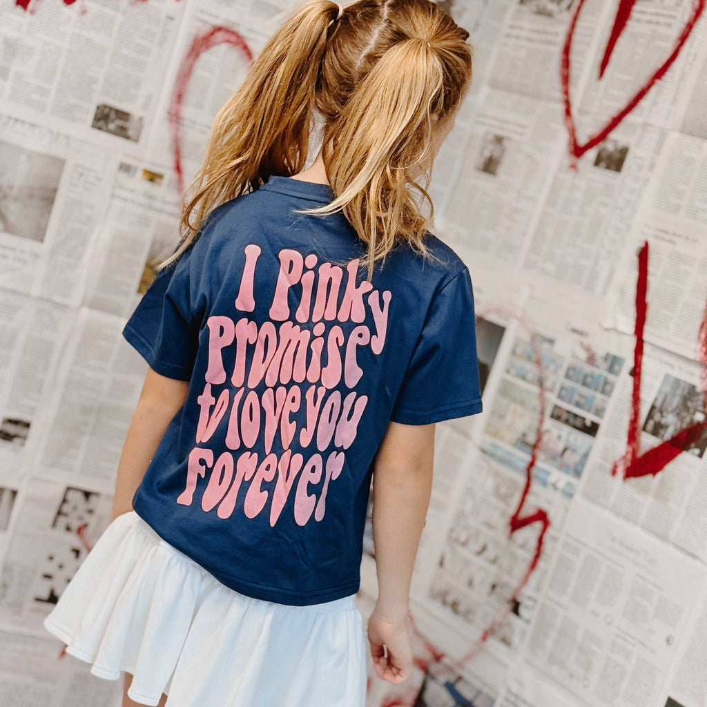 PINKY PROMISE TO LOVE YOU FOREVER | Front & back print | Kids Tee: 9-18M / NAVY BLUE
